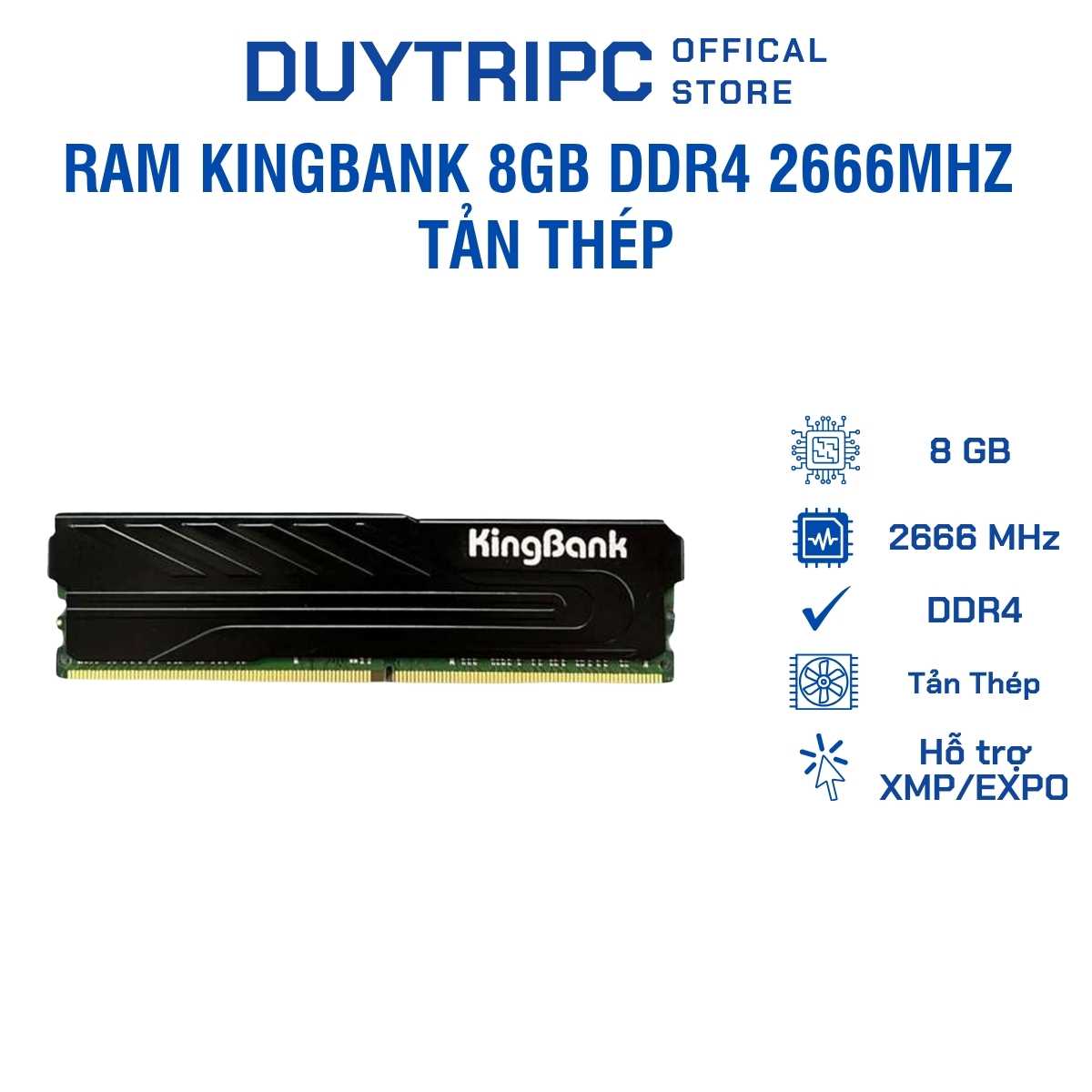 RAM Kingbank 8GB DDR4 2666MHz Tản Thép – Hiệu Năng Ổn Định, Giá Rẻ Tốt Nhất